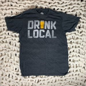 Drink Local Gray T Shirt Size Medium